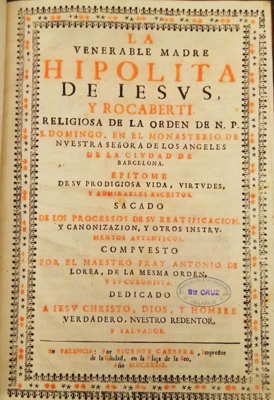 3.16. De Lorea : La Venerable Madre Hipolita de Iesus y Rocaberti…(1679)